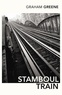 Graham Greene - Stamboul Train.
