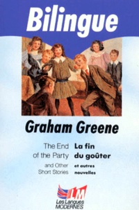 Graham Greene - The end of the party, and other stories.