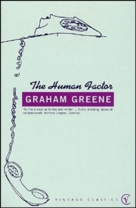 Graham Greene - The Human Factor.