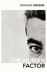 Graham Greene - The Human Factor.