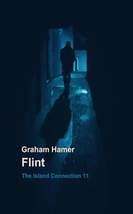  Graham Hamer - Flint - The Island Connection, #11.
