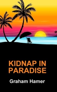  Graham Hamer - Kidnap in Paradise - The Characters Compilation, #8.