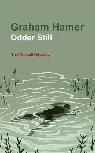  Graham Hamer - Odder Still - The Oddball Odyssey, #4.