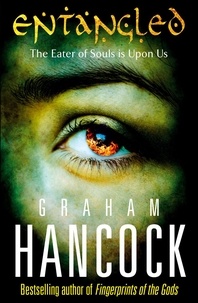 Graham Hancock - Entangled.