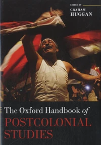 The Oxford Handbook of Postcolonial Studies