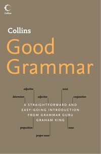 Graham King - Collins Good Grammar.