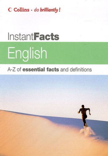 Graham King - Instant Facts English - A-Z of essential facts and definitions.