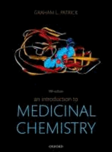 Graham L. Patrick - An Introduction to Medicinal Chemistry.