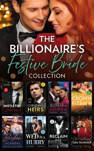 The Billionaire’s Festive Bride Collection