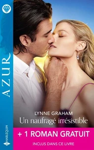 Un naufragé irrésistible + 1 roman gratuit