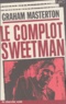 Graham Masterton - Le Complot Sweetman.