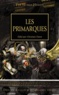 Graham McNeill et Nick Kyme - The Horus Heresy Tome 1 : Les primarques.