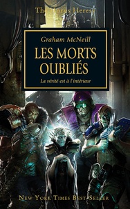 Graham McNeill - The Horus Heresy Tome 17 : Les morts oubliés.