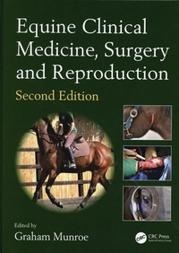 Graham Munroe - Equine Clinical Medicine, Surgery and Reproduction.