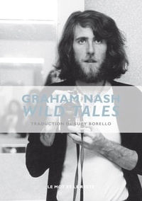 Graham Nash - Wild Tales.