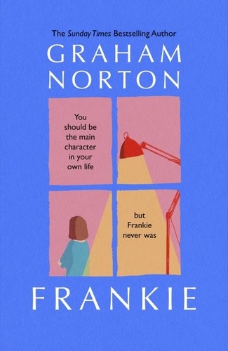 Graham Norton - Frankie - A compelling, beautifully-written, decades-sweeping novel from the Sunday Times bestseller.