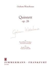 Graham Waterhouse - Quintette - op. 26. Piccolo, 2 violins, viola and cello. Partition et parties..