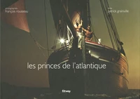 Les princes de l'Atlantique