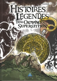 Entre croyances & superstitions