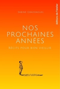 Nos prochaines années