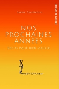 Nos prochaines années