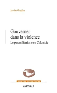 Gouverner dans la violence