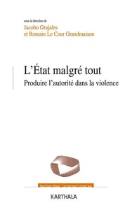 L'Etat malgré tout