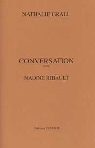 Conversation avec Nadine Ribault