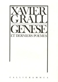 Genèse et derniers poèmes
