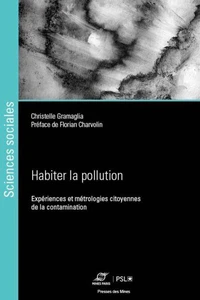 Habiter la pollution industrielle