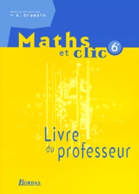 Maths 6eme. Livre Du Professeur
