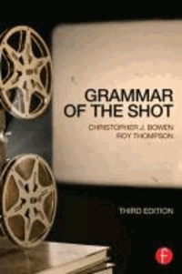Grammar of the Shot.