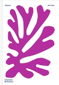 Colour Unbound : Henri Matisse 1941-1954
