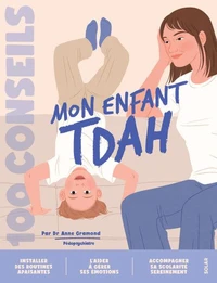 100 conseils parentalité