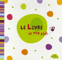 Le livre de mon bébé