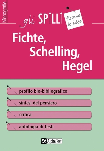 Granata Giovanni - Fichte, Schelling, Hegel.