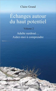 Echanges autour du haut potentiel