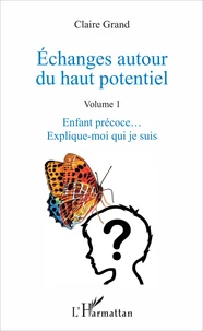 Echanges autour du haut potentiel