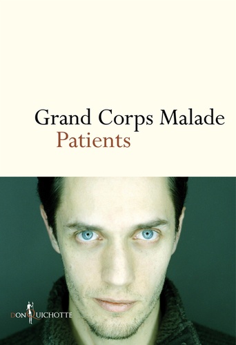 Patients de Grand corps malade - Livre - Decitre