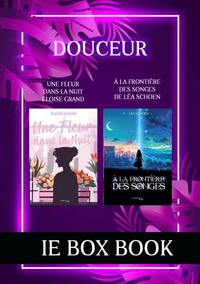 Book Box Douceur - Une fleur dans la nuit et À la frontière des songes