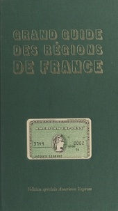 Grand guide des régions de France.