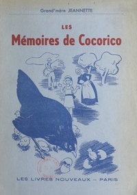  Grand'mère Jeannette - Les mémoires de Cocorico.