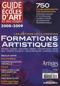  Grand Palais Editions - Guide des écoles d'art et des stages 2008-2009 - Formations artistiques.