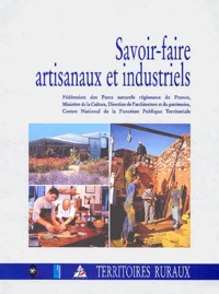 Savoir-faire artisanaux et industriels