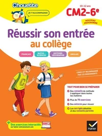 Chouette - Réussir son entrée au collège CM2/6e