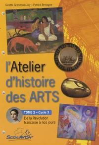 L'Atelier d'histoire des arts Cycle 3