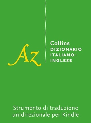 Grande Dizionario Collins Italiano – Inglese.