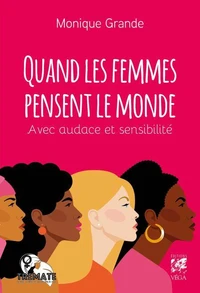 Quand les femmes pensent le monde
