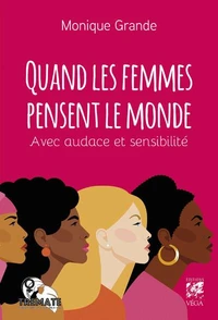Quand les femmes pensent le monde