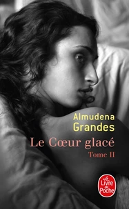 Le Coeur glacé Tome 2